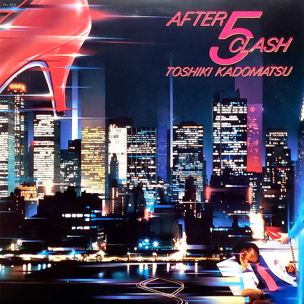 角松敏生 – After 5 Clash RAL-8812 買取金額:¥7800-